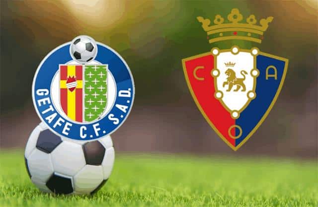 Soi kèo bóng đá Getafe vs Osasuna, 23:30 – 20/9/2020 – VĐQG Tây Ban Nha