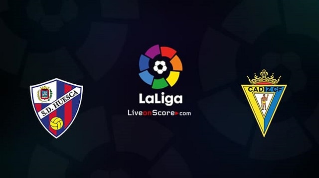 Soi kèo bóng đá Huesca vs Cadiz CF, 21:00 – 20/9/2020 – VĐQG Tây Ban Nha