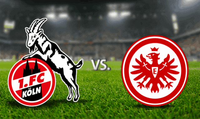 Soi kèo bóng đá Cologne vs Eintracht Frankfurt, 20:30 – 18/10/2020 – VĐQG Đức [Bundesliga]