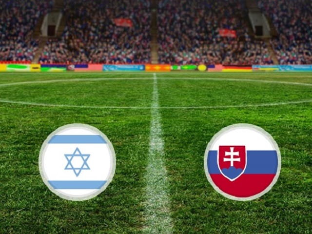 Soi kèo bóng đá Slovakia vs Israel, 01:45 – 15/10/2020 – Nations League