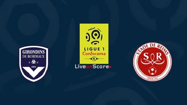 Soi kèo nhà cái trận Bordeaux vs Reims, 24/12/2020