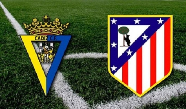 Soi kèo bóng đá Cadiz vs Atletico Madrid, 22:15 – 31/1/2021 – VĐQG Tây Ban Nha