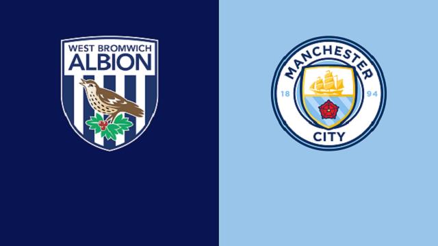 Soi kèo bóng đá West Brom vs Man City, 03:15 – 27/1/2021- Ngoại Hạng Anh