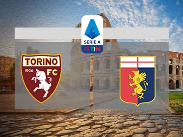 Soi kèo bóng đá Torino vs Genoa, 21:00 – 13/2/2021- VĐQG Ý [Serie A]