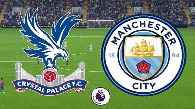 Soi kèo bóng đá Crystal Palace vs Manchester City, 18:30 – 1/5/2021- Ngoại Hạng Anh