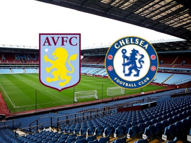 Soi kèo bóng đá Aston Villa vs Chelsea, 22:00 – 23/05/2021 – Ngoại Hạng Anh