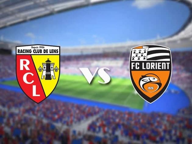 Soi kèo bóng đá Lens vs Lorient, 20:00 – 29/08/2021 – VĐQG Pháp [Ligue 1]