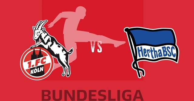 Soi kèo bóng đá FC Koln vs Hertha Berlin, 22:30 – 15/8/2021 – VĐQG Đức