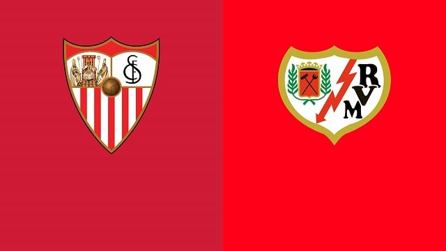 Soi kèo bóng đá Sevilla vs Rayo Vallecano, 03:15 – 16/8/2021 – VĐQG Tây Ban Nha