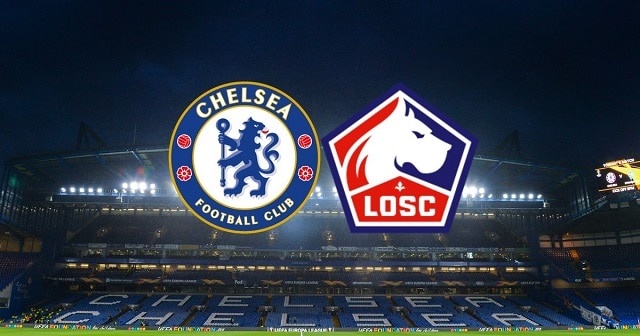 Soi kèo Chelsea  vs Lille , 23/02/2022 – Giải bóng đá cúp châu Âu