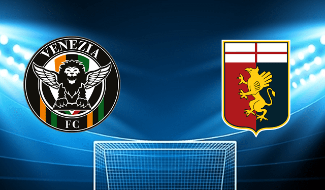 Soi kèo Venezia  vs Genoa, 20/02/2022 – Giải bóng đá Ý