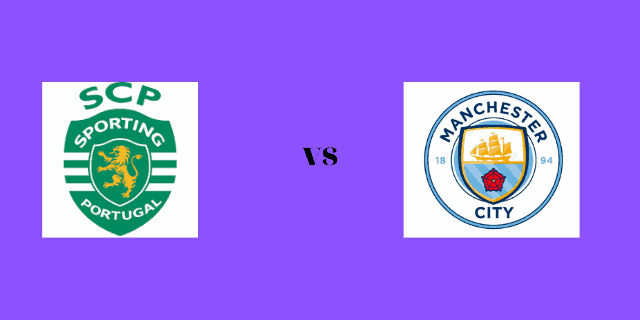 Soi kèo trận đấu Sporting vs Manchester City, 19h00 15/02/2022 – Giải bóng đá Cúp C1