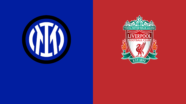 Soi kèo trận đấu Inter Milan  vs Liverpool, 03h00 17/02/2022 – Giải bóng đá Cúp c1