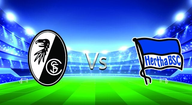 Soi kèo Freiburg  vs Hertha Berlin , 26/02/2022 – Giải bóng đá Đức