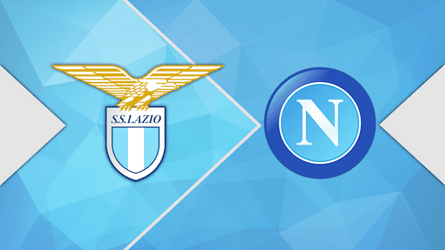 Soi kèo Lazio  vs Napoli, 28/02/2022 – Giải bóng đá Serie A