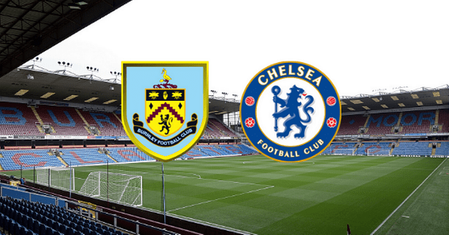 Soi kèo Burnley  vs Chelsea, 05/03/2022 – Giải bóng đá Ngoại Hạng Anh