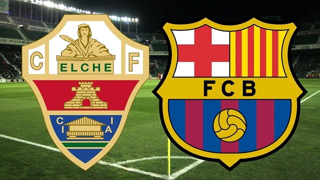 Soi kèo Elche  vs Barcelona, 06/03/2022 – Giải bóng đá Tây Ban Nha