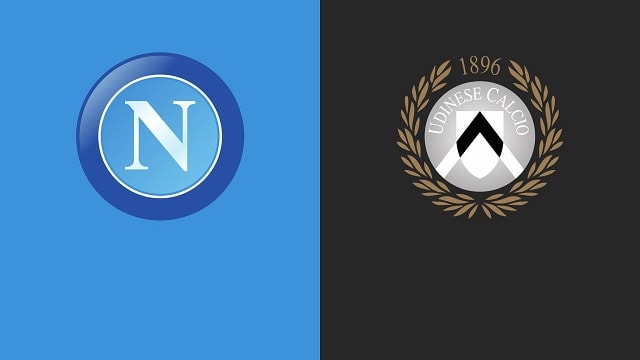 Soi kèo Napoli vs Udinese, 19/03/2022 – Serie A