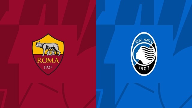 Soi kèo AS Roma vs Atalanta, 18/09/2022 – Serie A