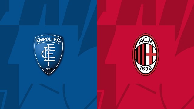 Soi kèo Empoli vs AC Milan, 02/10/2022 – Serie A