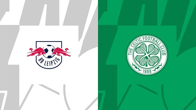 Soi kèo Leipzig vs Celtic, 05/10/2022 – Giải bóng đá Cúp C1