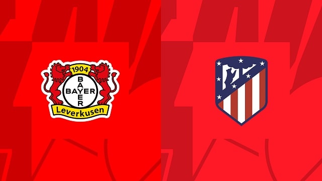 Soi kèo Leverkusen vs Atlético Madrid, 14/09/2022 – Giải bóng đá Cúp C1