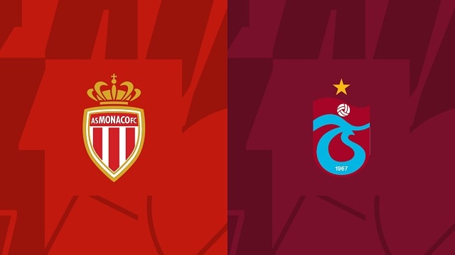 Soi kèo Monaco vs Trabzonspor, 06/10/2022 – Giải bóng đá cup C2 Châu Âu