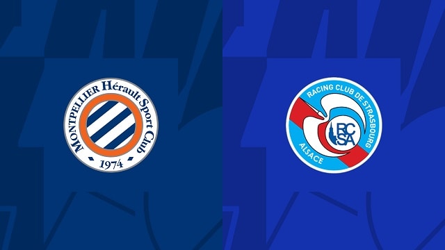 Soi kèo Montpellier vs Strasbourg, 17/09/2022 – Ligue 1