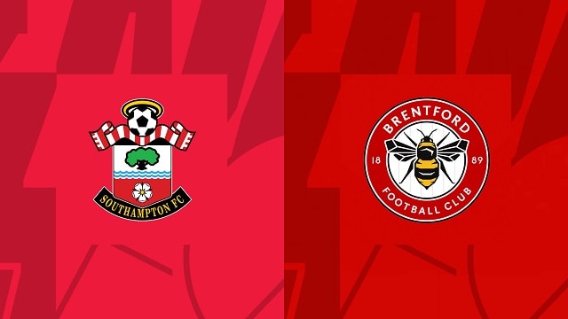 Soi kèo Southampton vs Brentford, 10/09/2022 – Ngoại hạng Anh