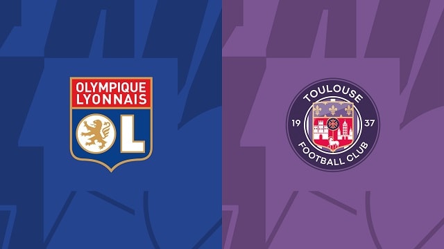 Soi kèo Lyon vs Toulouse, 08/10/2022 – Ligue 1